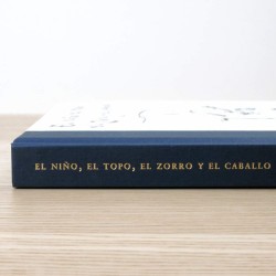 El Niño, El Topo, El Zorro y El Caballo Libro ilustrado El Niño, El Topo, El Zorro y El Caballo Libro ilustrado