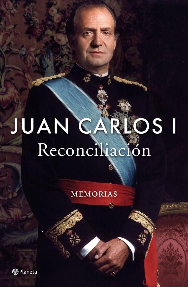 Libro de Juan Carlos I Reconciliación Memorias