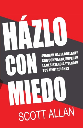 Hazlo con miedo