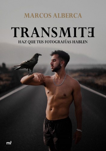 Transmite que tus fotografías hablen